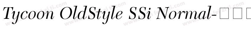 Tycoon OldStyle SSi Normal字体转换
